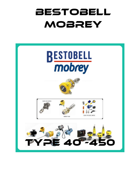 Type 40 -450 Bestobell Mobrey