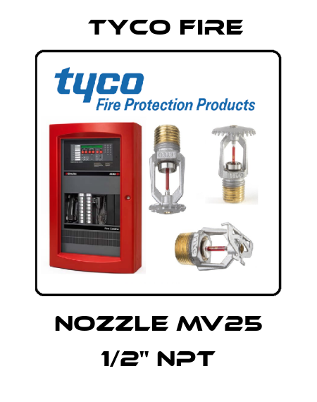 NOZZLE MV25 1/2" NPT Tyco Fire