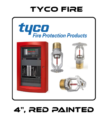 4", Red painted Tyco Fire