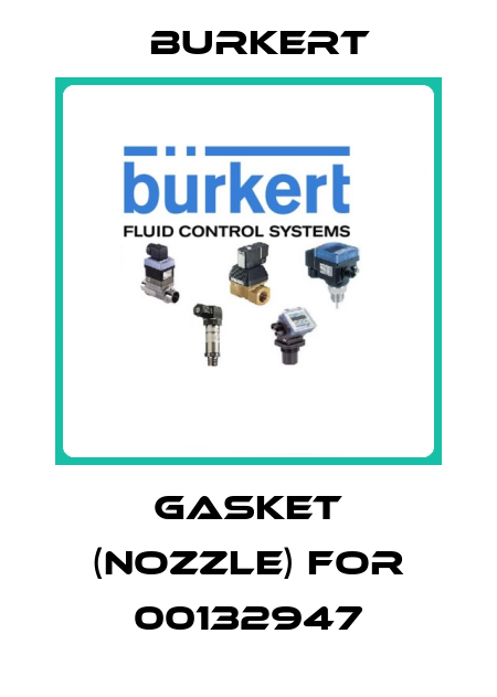 gasket (nozzle) for 00132947 Burkert