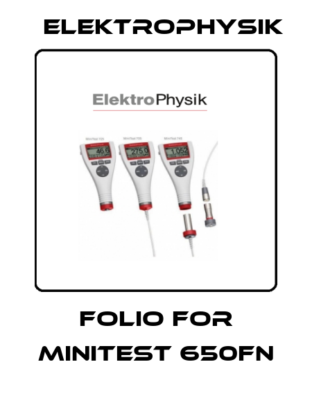 Folio For MiniTest 650FN ElektroPhysik