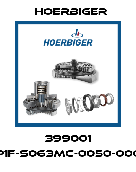 399001 P1F-S063MC-0050-000 Hoerbiger