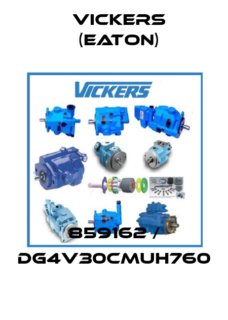859162 / DG4V30CMUH760 Vickers (Eaton)