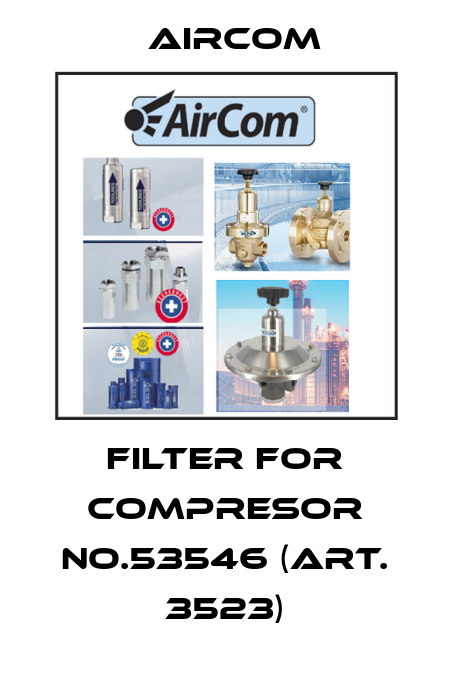 Filter for compresor No.53546 (Art. 3523) Aircom