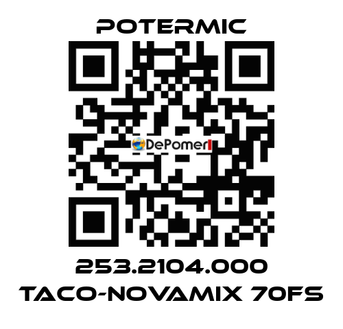 253.2104.000 TACO-NOVAMIX 70FS Potermic