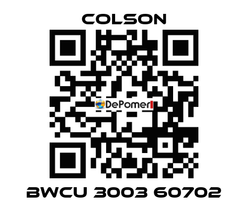 BWCU 3003 60702 Colson