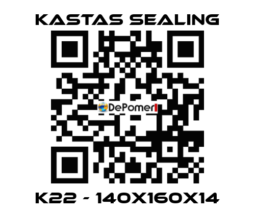 K22 - 140X160X14 Kastas Sealing