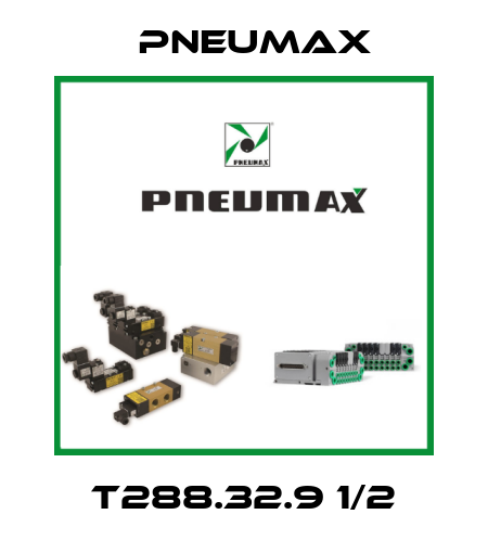 T288.32.9 1/2 Pneumax