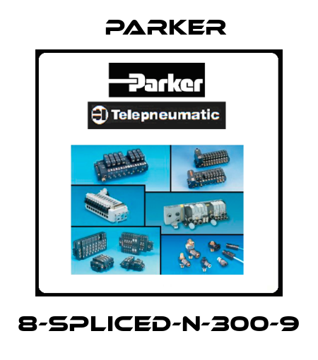 8-SPLICED-N-300-9 Parker