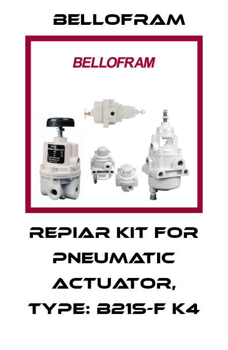 Repiar kit for Pneumatic Actuator, Type: B21S-F K4 Bellofram