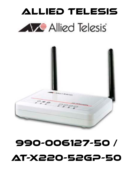 990-006127-50 / AT-X220-52GP-50 Allied Telesis