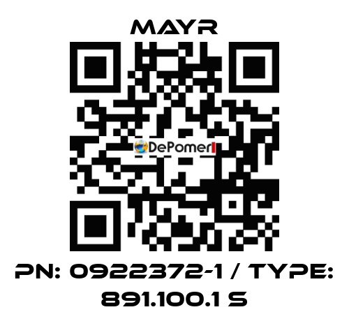 PN: 0922372-1 / Type: 891.100.1 S Mayr