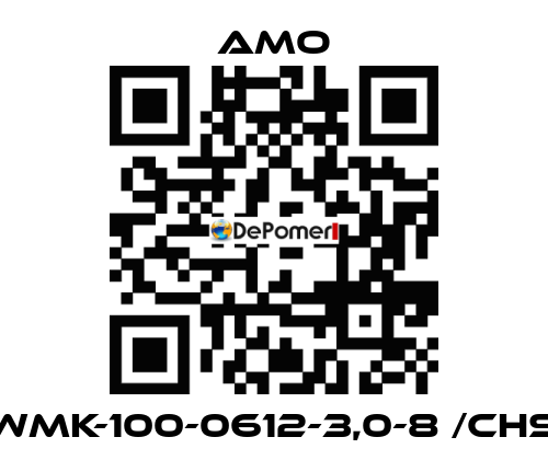 WMK-100-0612-3,0-8 /CHS Amo