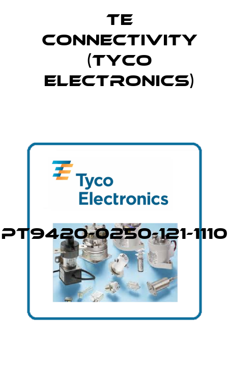 PT9420-0250-121-1110  TE Connectivity (Tyco Electronics)