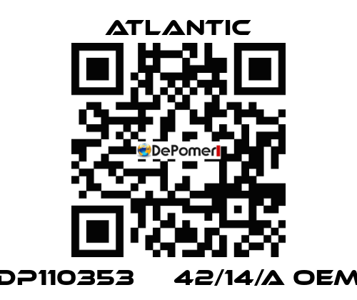 DP110353     42/14/A OEM Atlantic