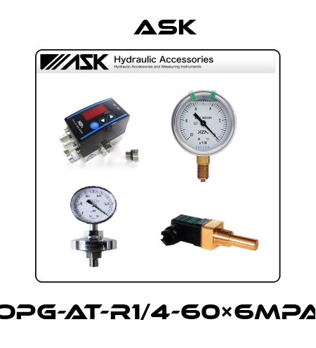 OPG-AT-R1/4-60×6MPa Ask