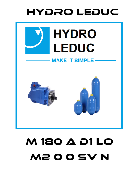M 180 A D1 LO M2 0 0 SV N Hydro Leduc