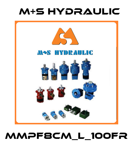 MMPF8CM_L_100FR M+S HYDRAULIC