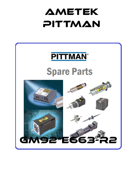GM92*E663-R2 Ametek Pittman