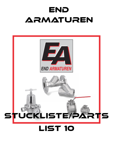 stuckliste/parts list 10 End Armaturen