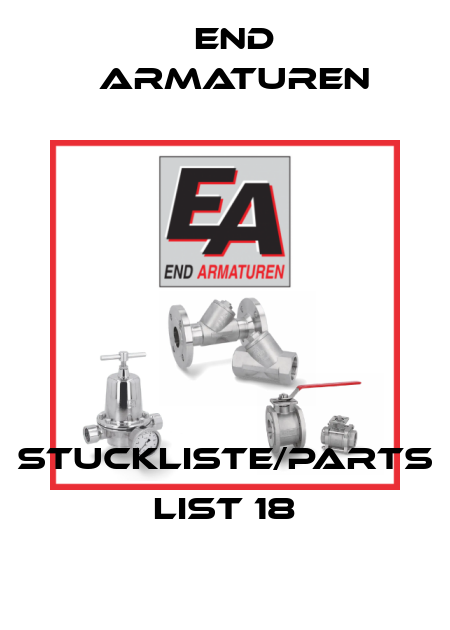 stuckliste/parts list 18 End Armaturen