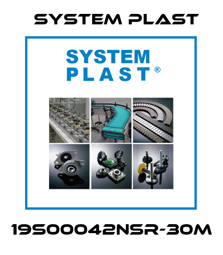 19S00042NSR-30M System Plast