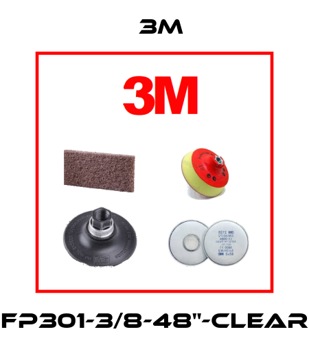 FP301-3/8-48"-Clear 3M