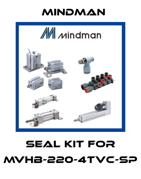 seal kit for MVHB-220-4TVC-SP Mindman