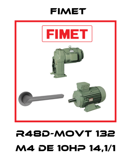 R48D-MOVT 132 M4 de 10HP 14,1/1 Fimet