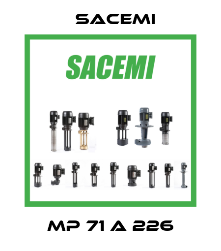 MP 71 A 226 Sacemi