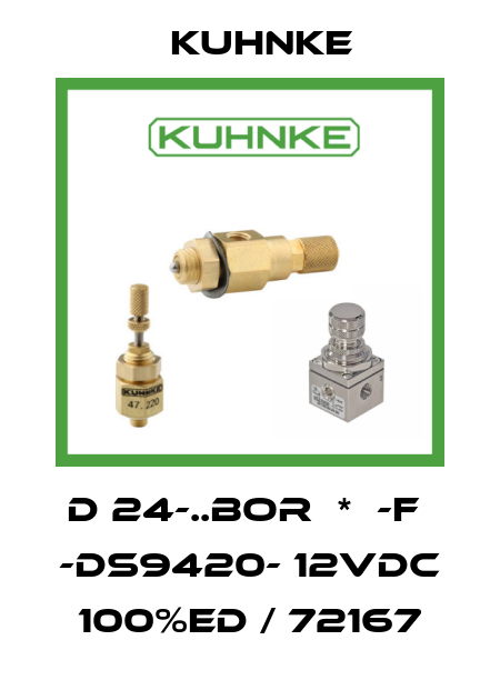 D 24-..BOR  *  -F  -DS9420- 12VDC 100%ED / 72167 Kuhnke