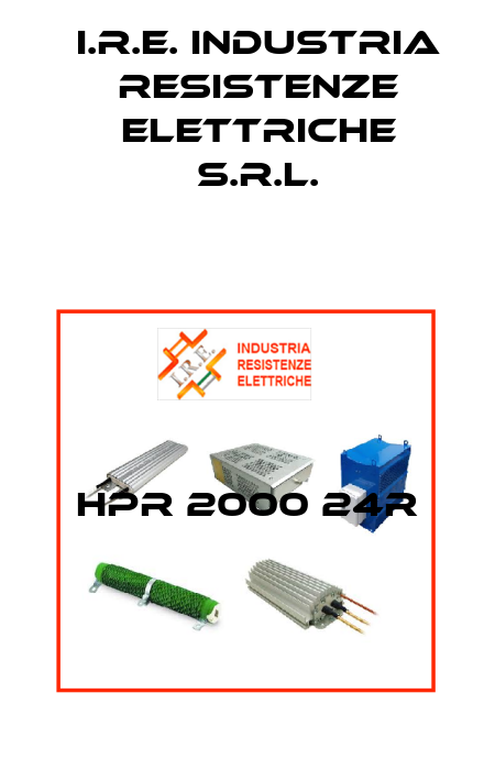 HPR 2000 24R I.R.E. INDUSTRIA RESISTENZE ELETTRICHE S.r.l.