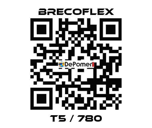 T5 / 780 Brecoflex