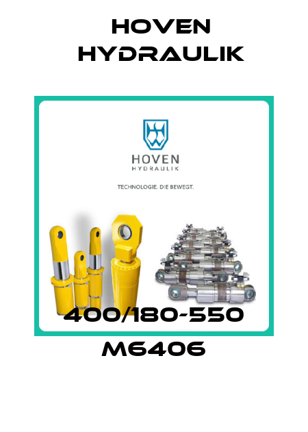 400/180-550 M6406 Hoven Hydraulik