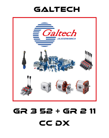 GR 3 52 + GR 2 11 cc DX Galtech