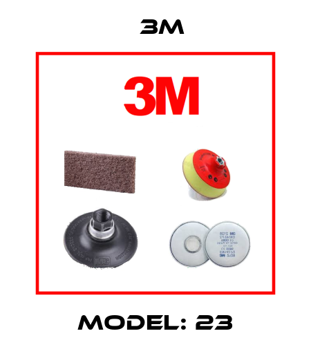 Model: 23 3M