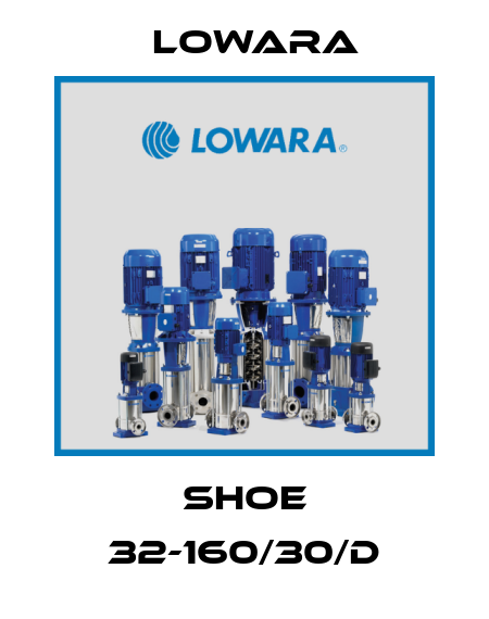 SHOE 32-160/30/D Lowara