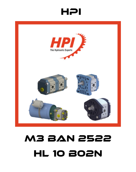 M3 BAN 2522 HL 10 B02N HPI