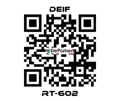 RT-602 Deif