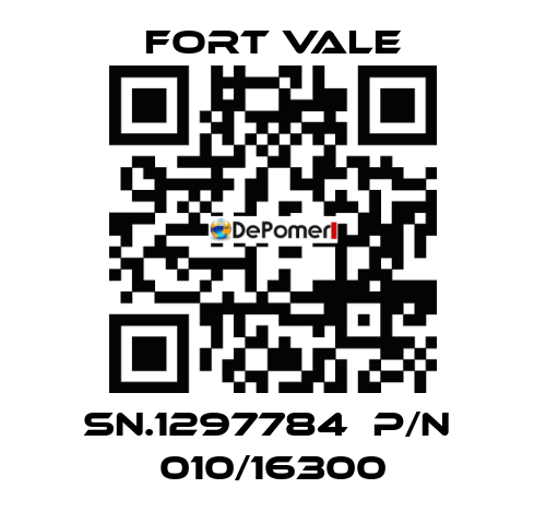 SN.1297784  P/N  010/16300 Fort Vale