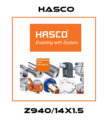 Z940/14X1.5 Hasco