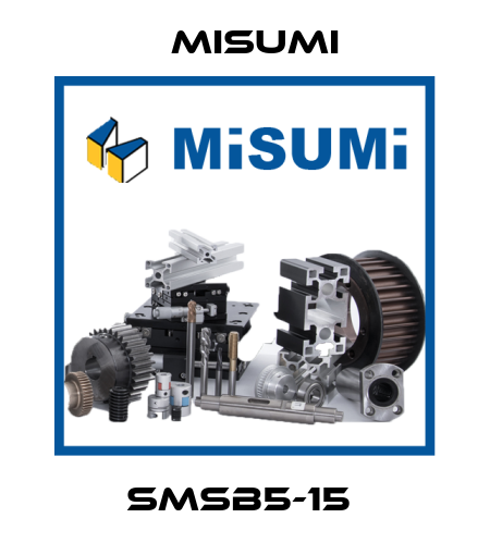SMSB5-15  Misumi