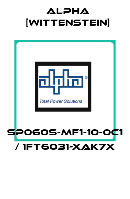 SP060S-MF1-10-0C1 / 1FT6031-XAK7X  Alpha [Wittenstein]