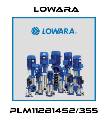 PLM112B14S2/355 Lowara