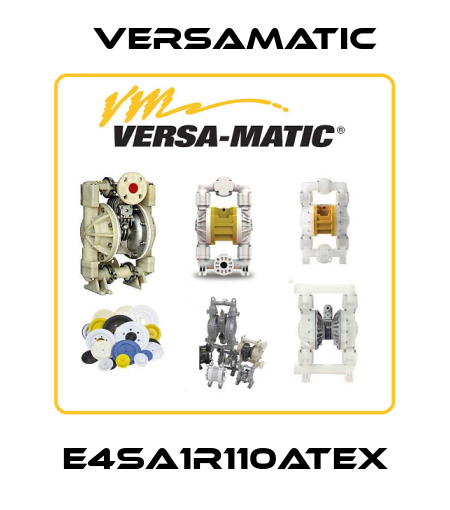 E4SA1R110ATEX VersaMatic