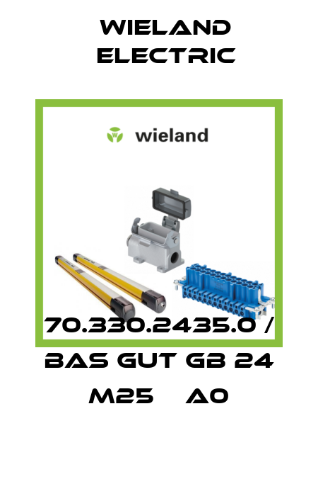 70.330.2435.0 / BAS GUT GB 24 M25    A0 Wieland Electric