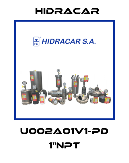U002A01V1-PD 1"NPT Hidracar