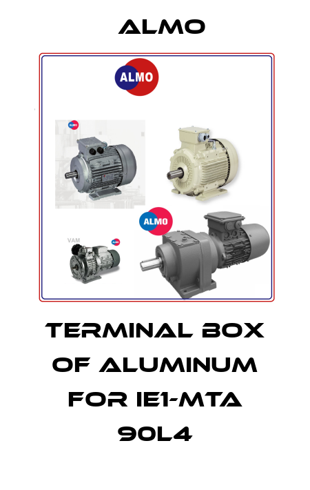 terminal box of aluminum for IE1-MTA 90L4 Almo