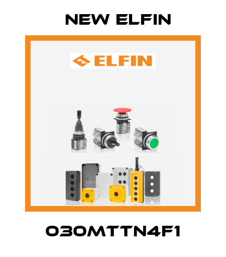 030MTTN4F1 New Elfin