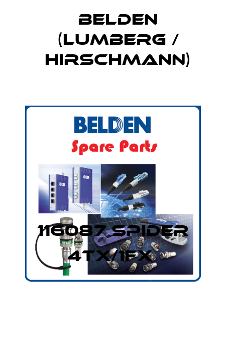 116087 SPIDER 4TX/1FX  Belden (Lumberg / Hirschmann)